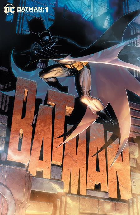 BATMAN THE BRAVE AND THE BOLD #1